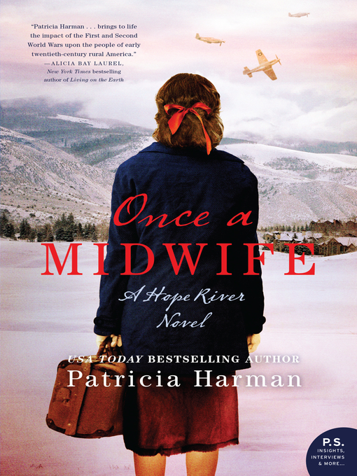 Title details for Once a Midwife by Patricia Harman - Available